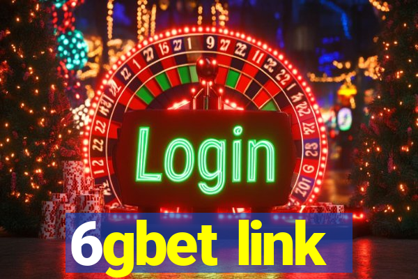 6gbet link